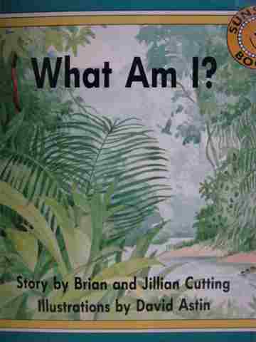 (image for) Sunshine Books What Am I? (P)(Big) by Brian & Jillian Cutting