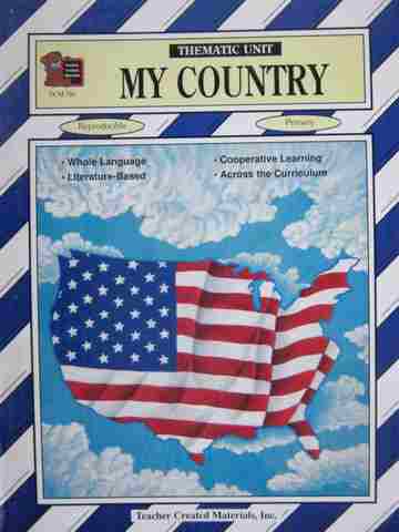 (image for) Thematics Unit My Country (P) by Cynthia Holzschuher