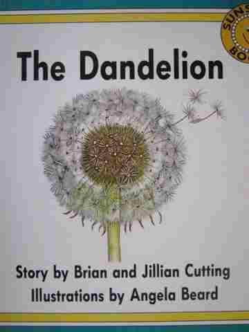 (image for) Sunshine Books The Dandelion (P)(Big) by Brian & Jillian Cutting