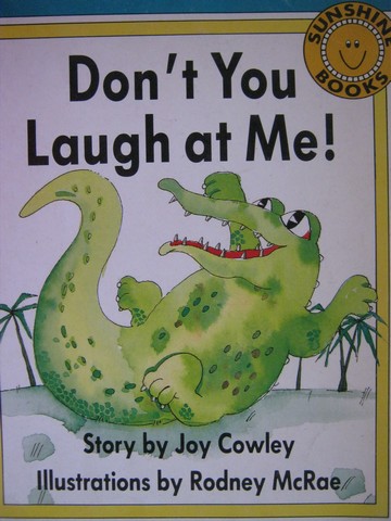 (image for) Sunshine Books Don't You Laugh at Me! (P)(Big) by Joy Cowley