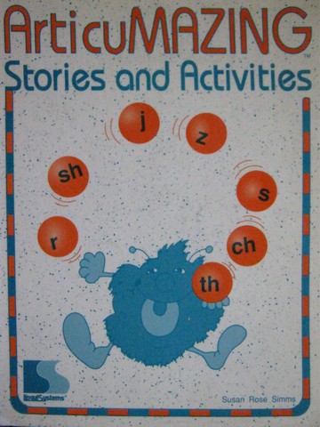 (image for) ArticuMazing Stories & Activities (Spiral) by Susan Rose Simms