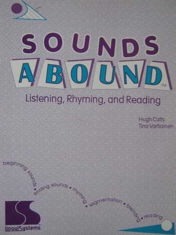 (image for) Sounds Abound Listening Rhyming & Reading (Spiral) by Catts,