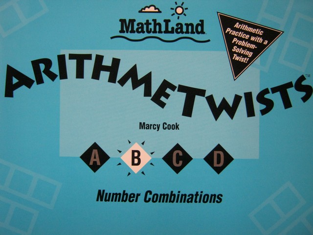 (image for) MathLand 1 Arithmetwists B (P) by Marcy Cook
