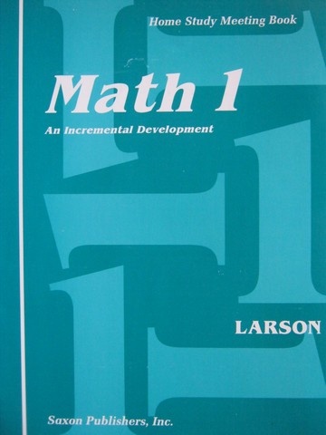 (image for) Saxon Math 1 Home Study Meeting Book (P) by Nancy Larson