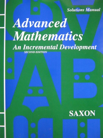 (image for) Saxon Advanced Mathematics 2nd Edition Solutions Manual (P)