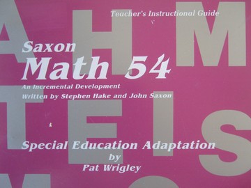 (image for) Saxon Math 54 Special Education Adaptations TIG (TE)(Binder)