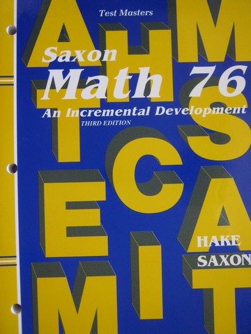 (image for) Saxon Math 76 3rd Edition Test Masters (P) by Hake & Saxon