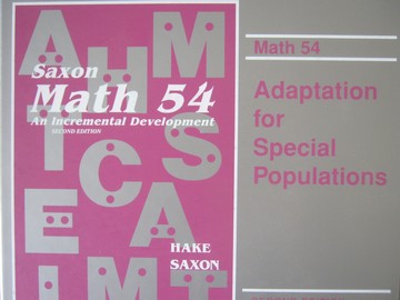(image for) Saxon Math 54 2e Adaptation for Special Populations TRB (Binder)