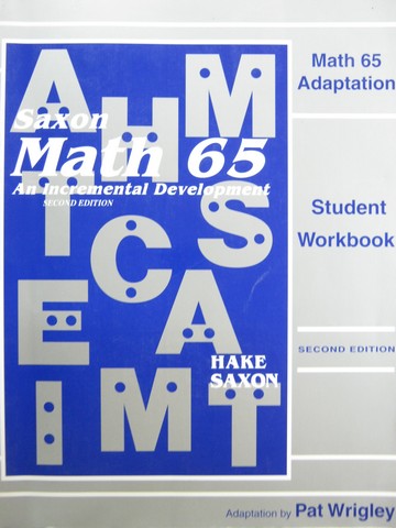 (image for) Saxon Math 65 2nd Edition Adaptation Student Workbook (P)