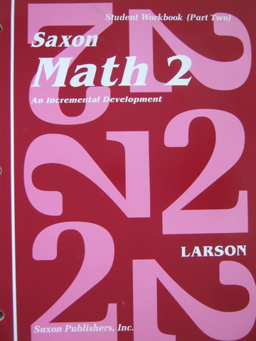 (image for) Saxon Math 2 Student Workbook Part 2 (P) by Larson & Paolino