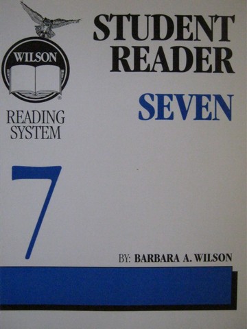 (image for) Wilson Reading System Student Reader 7 3rd Edition (P) by Wilson