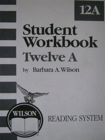 (image for) Wilson Reading System Student Workbook 12A 3rd Edition (P)