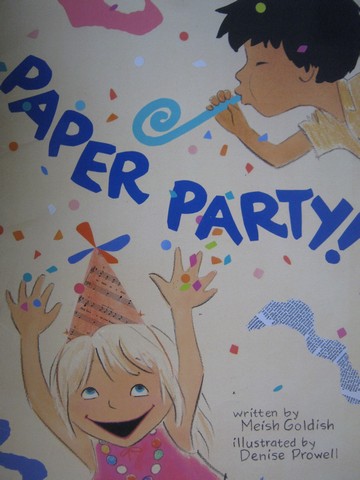 (image for) Macmillan Whole-Language Program Paper Party (P)(Big) by Meish Goldish
