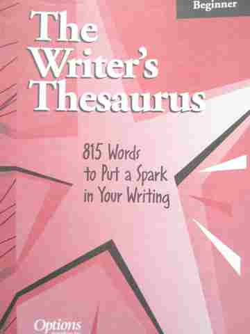 (image for) Writer's Thesaurus Beginner (P) by Ann Weil