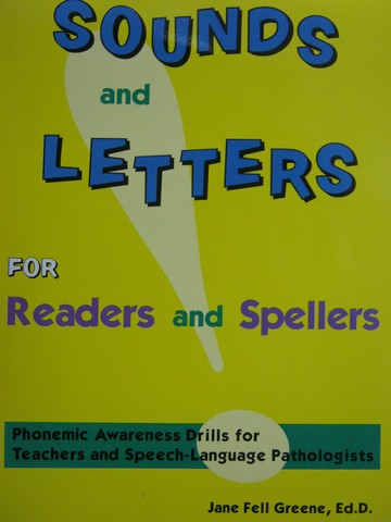 (image for) Sounds & Letters for Readers & Spellers (Spiral) by Greene