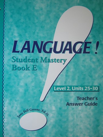(image for) Language! Level 2 Book E Student Mastery TAG (TE)(P) by Greene