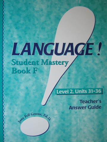 (image for) Language! Level 2 Book F Student Mastery TAG (TE)(P) by Greene