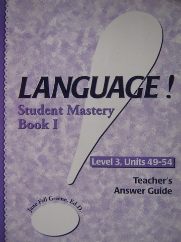 (image for) Language! Level 3 Book I Student Mastery TAG (TE)(P) by Greene - Click Image to Close