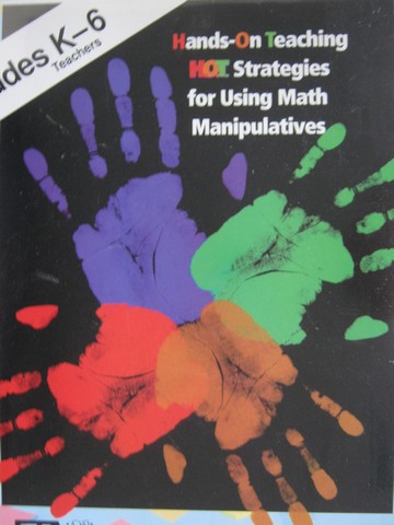 Hands-On Teaching for Grades K-6 Teachers (TE)(Binder) (image for) Hands-On Teaching for Grades K-6 Teachers (TE)(Binder)