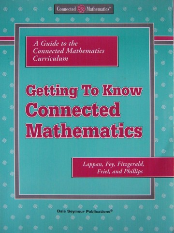 (image for) Getting to Know Connected Mathematics (P) by Lappan, Fey,