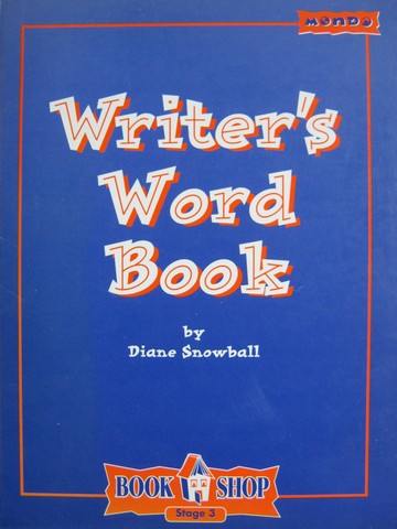(image for) Book Shop Stage 3 Writer's Word Book (P) by Diane Snowball
