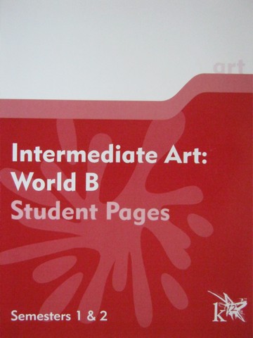 (image for) Intermediate Art World B Student Pages Semesters 1 & 2 (TE)(P)