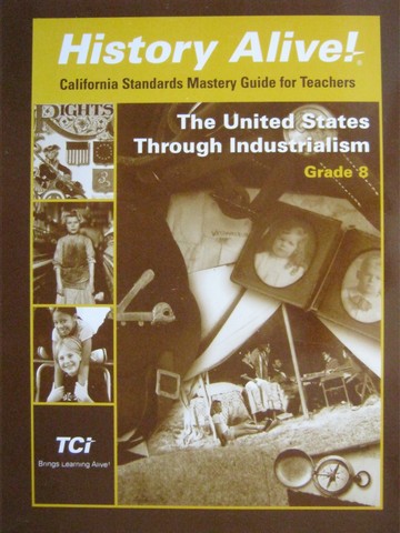 (image for) History Alive! The United States Thru Industrialism (CA)(TE)(P)