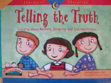 (image for) Character Education Telling the Truth (P)(Big) by Regina G Burch