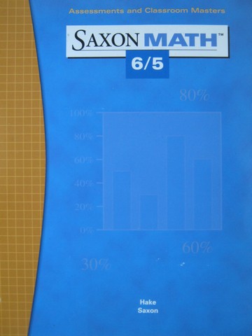(image for) Saxon Math 6/5 3e Assessments & Classroom Masters (Binder)