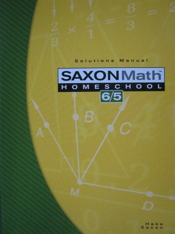 (image for) Saxon Math 65 Homeschool 3rd Edition Solutions Manual (P)