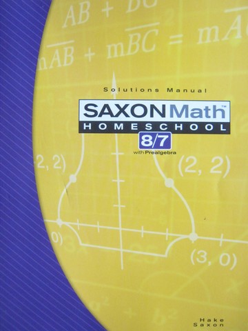 (image for) Saxon Math 87 Homeschool 3rd Edition Solutions Manual (P)