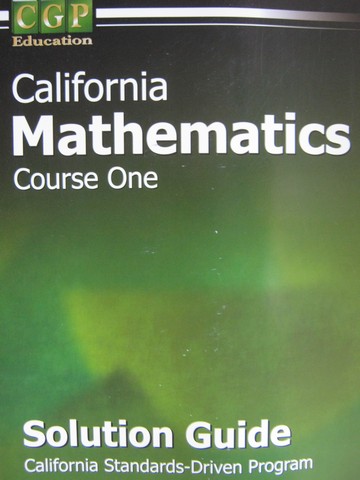 (image for) CGP California Mathematics Course 1 Solution Guide (CA)(Spiral) - Click Image to Close