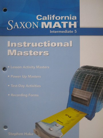 (image for) California Saxon Math Intermediate 5 Instructional Masters (P)