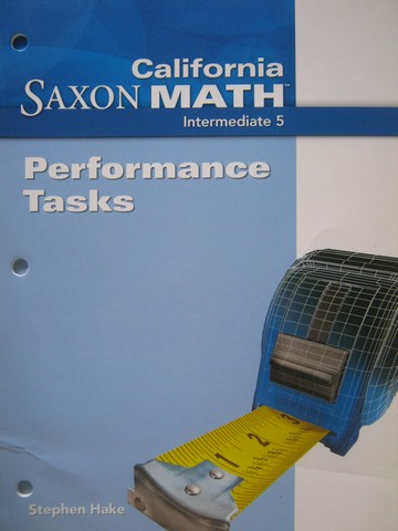 (image for) California Saxon Math Intermediate 5 Performance Tasks (CA)(P)