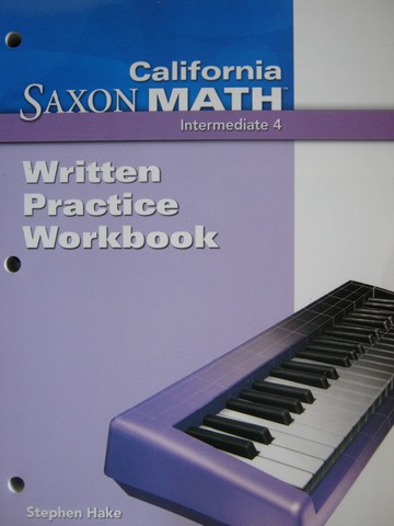 (image for) California Saxon Math Intermediate 4 Written Practice (CA)(P)