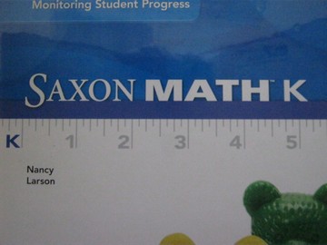 (image for) Saxon Math K Monitoring Student Progress (Binder) by Larson
