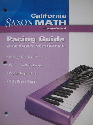 (image for) California Saxon Math Intermediate 4 Pacing Guide (CA)(P)