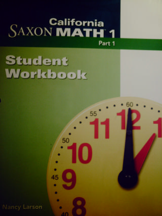 (image for) California Saxon Math 1 Student Workbook Part 1 (CA)(P)