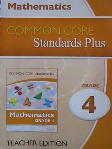 (image for) Common Core Standards Plus Mathematics 4 TE (TE)(Spiral)