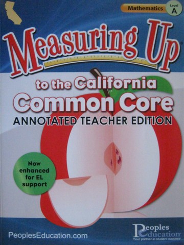 (image for) Measuring Up Common Core Mathematics Level A ATE (CA)(TE)(P)