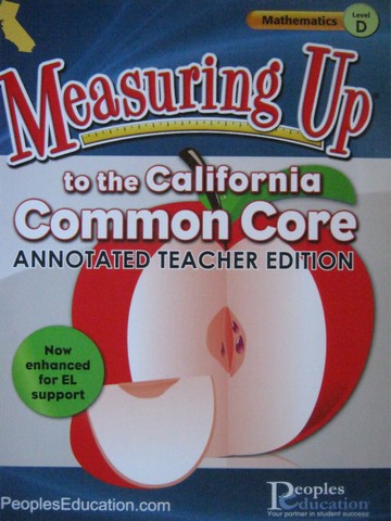 (image for) Measuring Up Common Core Mathematics Level D ATE (CA)(TE)(P)