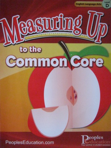 (image for) Measuring Up to the Common Core English Language Arts D (P)