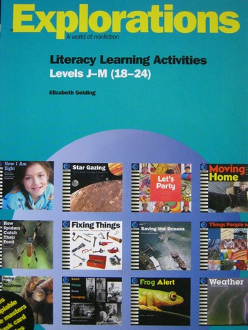(image for) Explorations Literacy Learning Activities Levels J-M (Spiral)