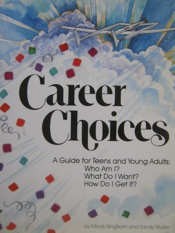(image for) Career Choices (P) by Mindy Bingham & Sandy Stryker