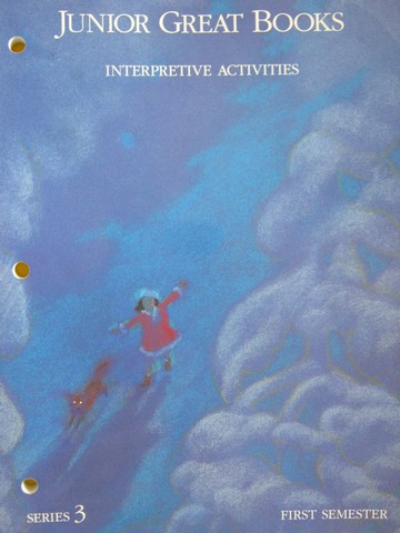 (image for) Junior Great Books Series 3 1st Semester Interpretive Activities (P)