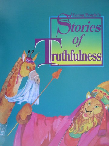 (image for) Stories of Truthfulness (P)(Big) by Henry & Melissa Billings - Click Image to Close