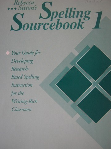 Spelling Sourcebook 1 (P) by Rebecca Sitton (image for) Spelling Sourcebook 1 (P) by Rebecca Sitton