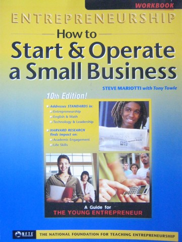 Entrepreneurship 10th Edition Workbook (P) by Mariotti & Towle (image for) Entrepreneurship 10th Edition Workbook (P) by Mariotti & Towle