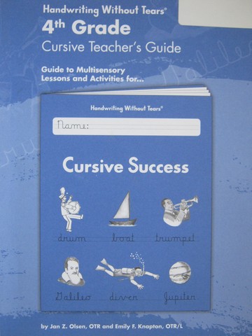 (image for) Handwriting Without Tears 4 Cursive Success TG (TE)(P) by Olsen,