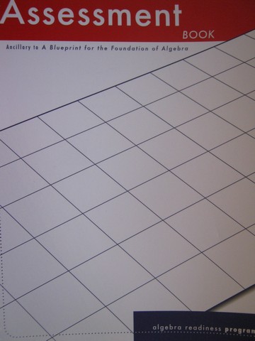 (image for) A Blueprint for the Foundation of Algebra Assessment (Spiral) - Click Image to Close